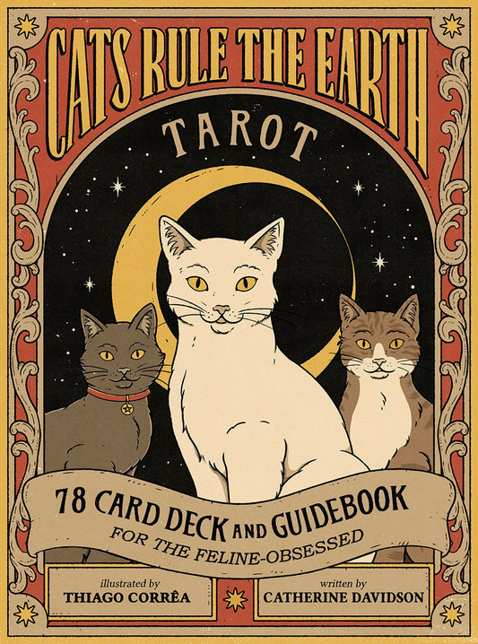 Cats Rule the Earth Tarot - A Feline-Filled Journey Through the Arcana