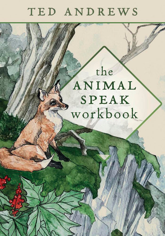Tomes of the Known | The Animal Workbook by Ted Andrews
