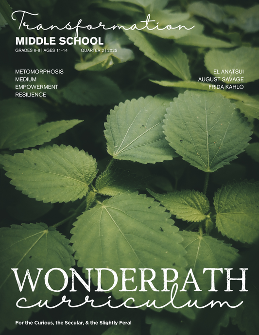 PRE-ORDER | MIDDLE SCHOOL | TRANSFORMATION | Quarter 2 - 2025