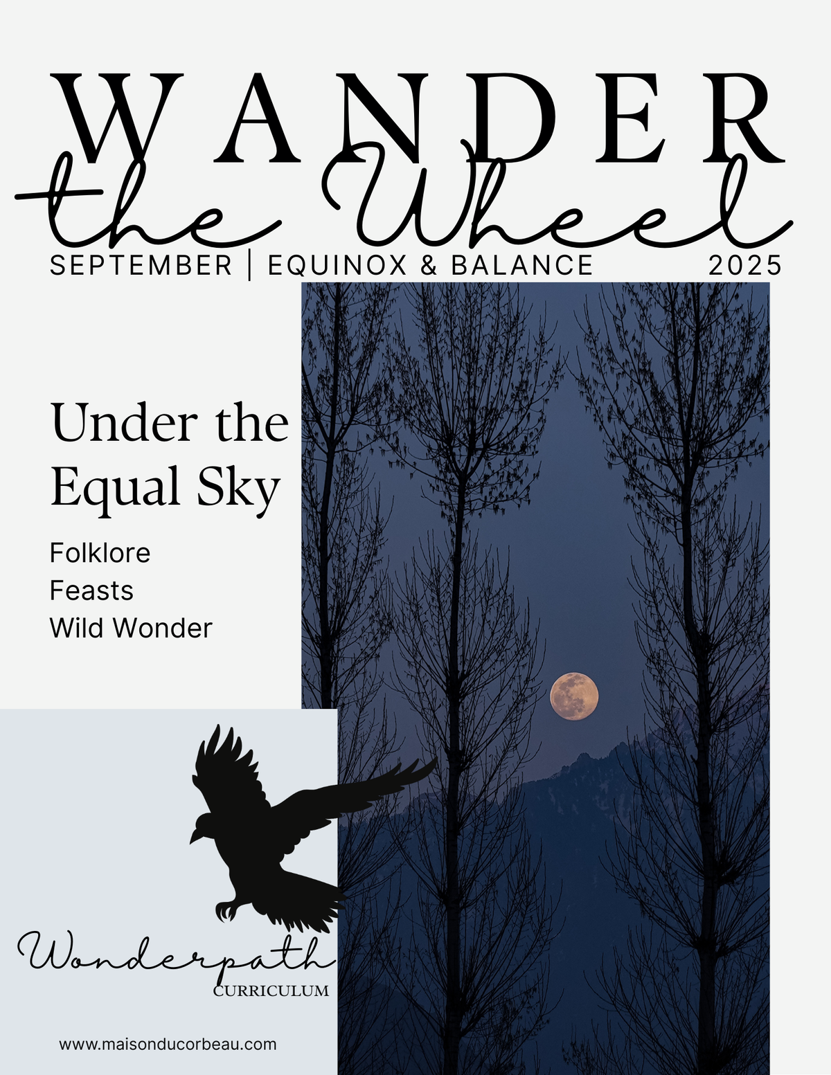 Wander the Wheel | September 2025 | Equinox